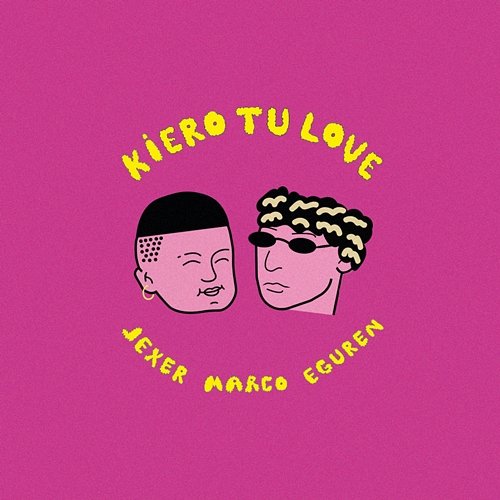 Kiero Tu Love Marco Eguren feat. Jexer