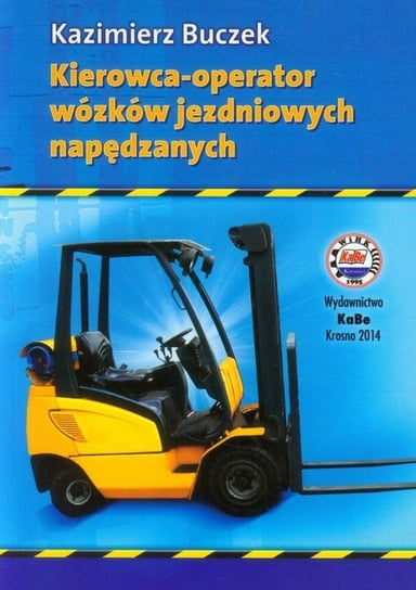 Kierowca-operator wózków jezdniowych napędzanych + CD Buczek Kazimierz