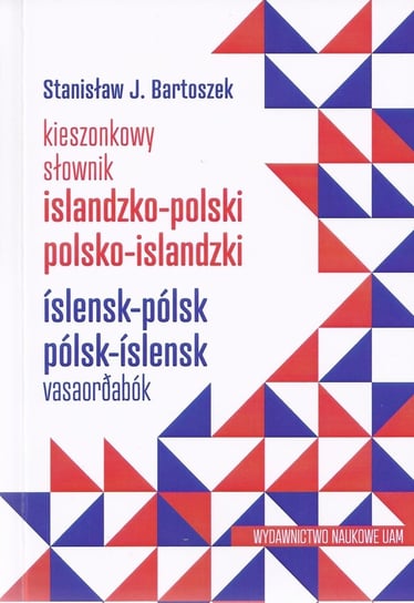 Kieszonkowy słownik islandzko-polski polsko-islandzki. Słownik Bartoszek Stanisław