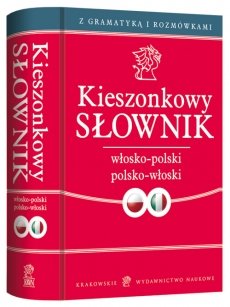 Kieszonkowy Słownik Włosko-Polski i Polsko-Włoski Sosnowska Barbara, Sosnowski Roman