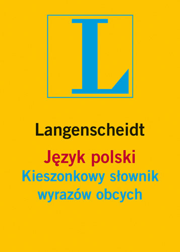 Kieszonkowy Słownik Wyrazów Obcych Markowski Andrzej, Pawelec Radosław