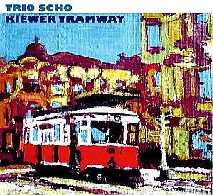 Kiewer Tramway Trio Scho