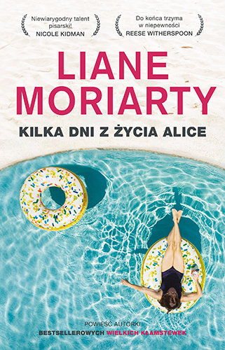 Kilka dni z życia Alice Moriarty Liane