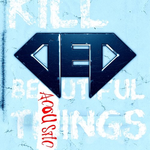 Kill Beautiful Things DED