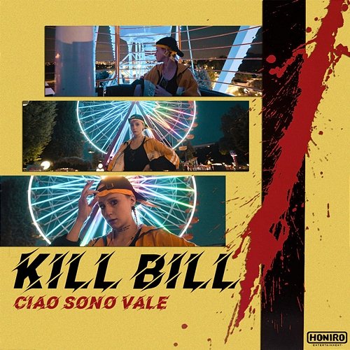 Kill Bill Ciao sono Vale