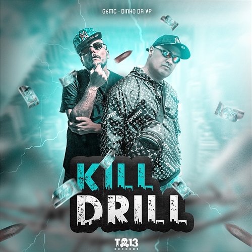 Kill Drill G6MC & MC Dinho da VP