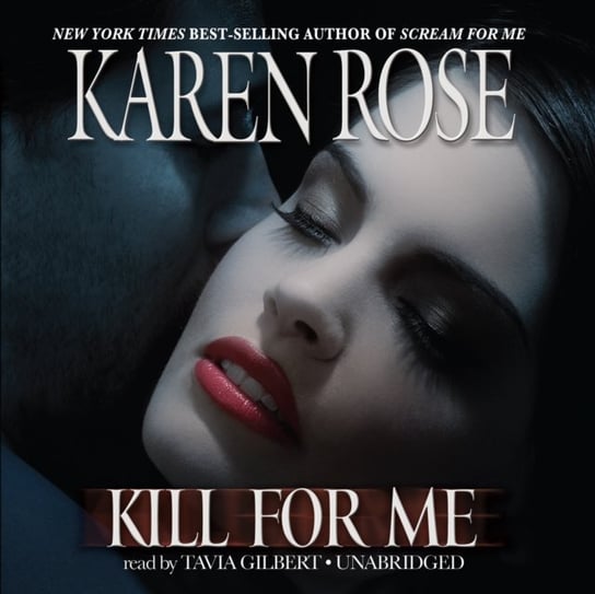 Kill for Me Rose Karen
