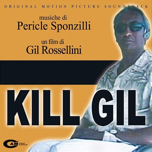 Kill Gil Pericle Sponzilli