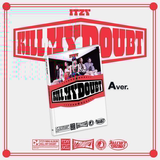 Kill my doubt (Version A) Itzy