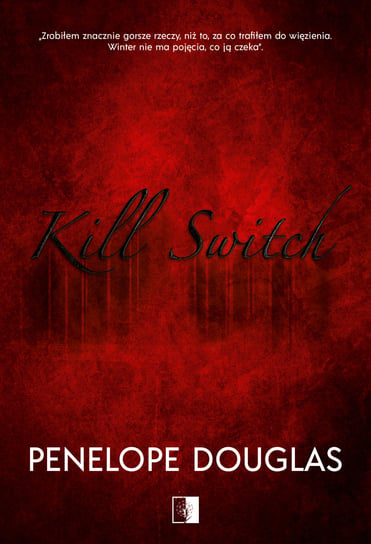 Kill Switch Douglas Penelope