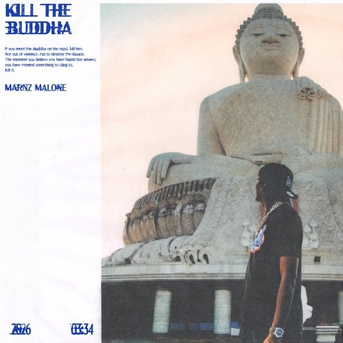 Kill the Buddha Marnz Malone
