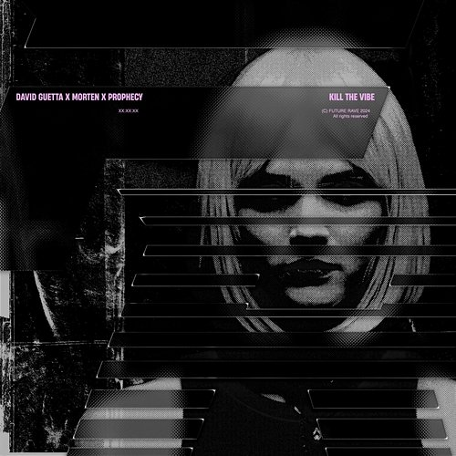 Kill The Vibe David Guetta x MORTEN x Prophecy