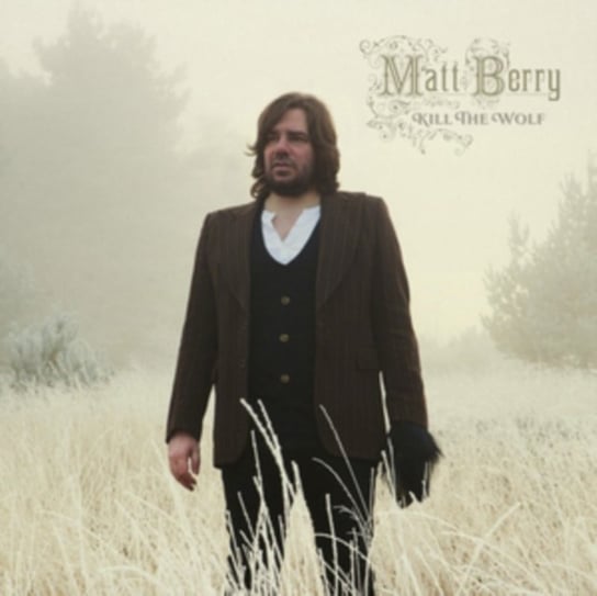 Kill the Wolf Matt Berry