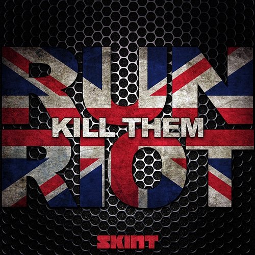 Kill Them Run Riot