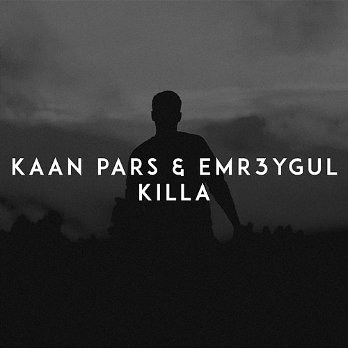 Killa EMR3YGUL, Kaan Pars