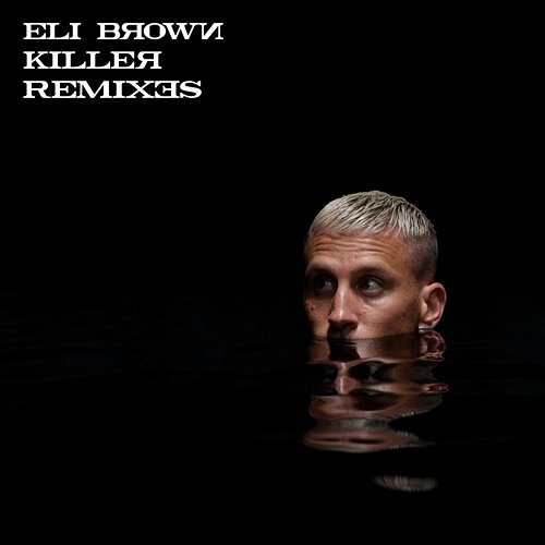 Killer Eli Brown