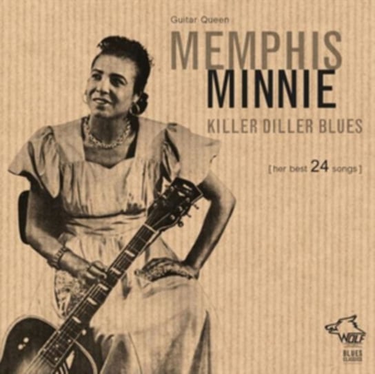 Killer Diller Blues Memphis Minnie