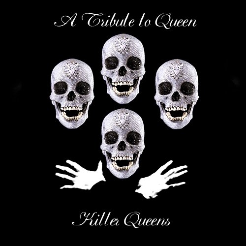 Killer Queens: A Tribute to Queen Killer Queens