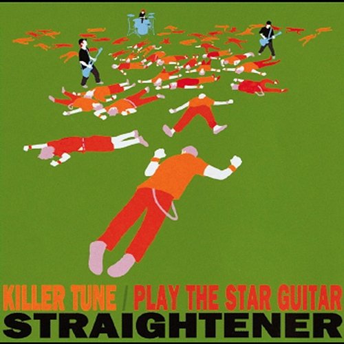 Killer Tune / Play The Star Guitar Straightener