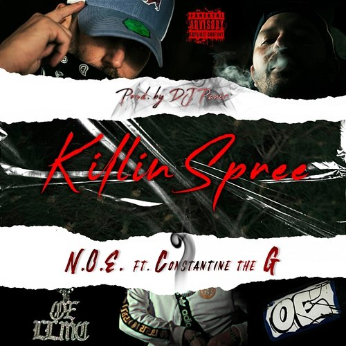 Killin Spree N.O.E., Constantine The G