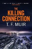 Killing Connection Muir T. F.