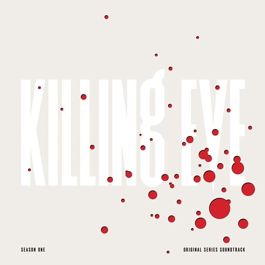 Killing Eve. Season 1 (Original Series Soundtrack) Various Artists