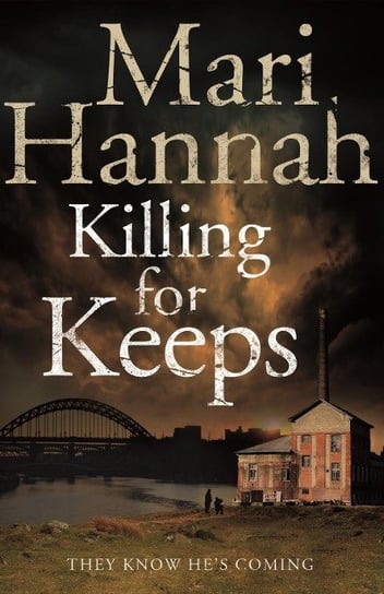 Killing for Keeps Mari Hannah