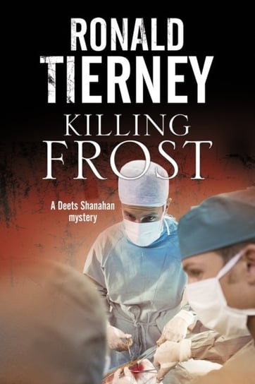 Killing Frost Tierney Ronald