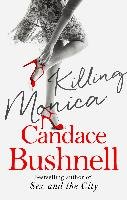 Killing Monica Bushnell Candace