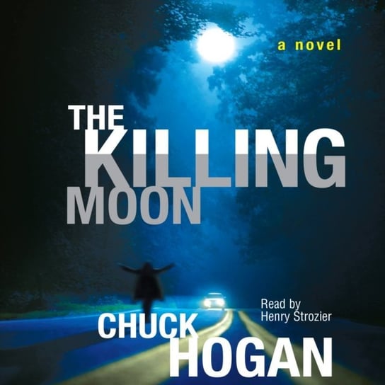 Killing Moon Hogan Chuck