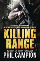 Killing Range Campion Phil