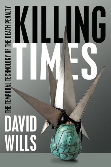 Killing Times Wills David