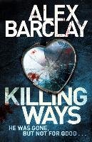 Killing Ways Barclay Alex