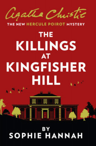 Killings at Kingfisher Hill Hannah Sophie