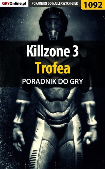 Killzone 3 - Trofea - poradnik do gry Liebert Szymon Hed