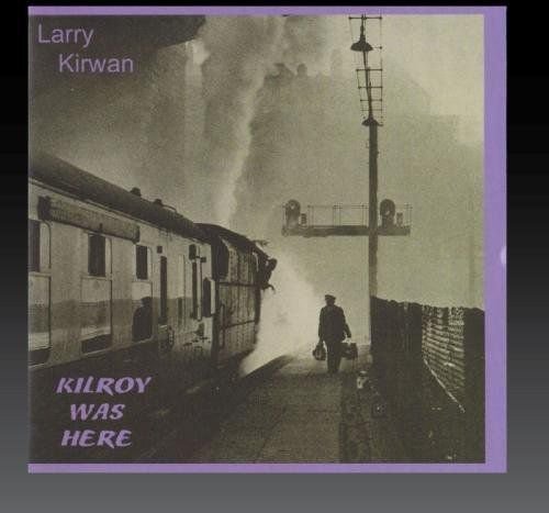 Kilroy Was Here Various Artists