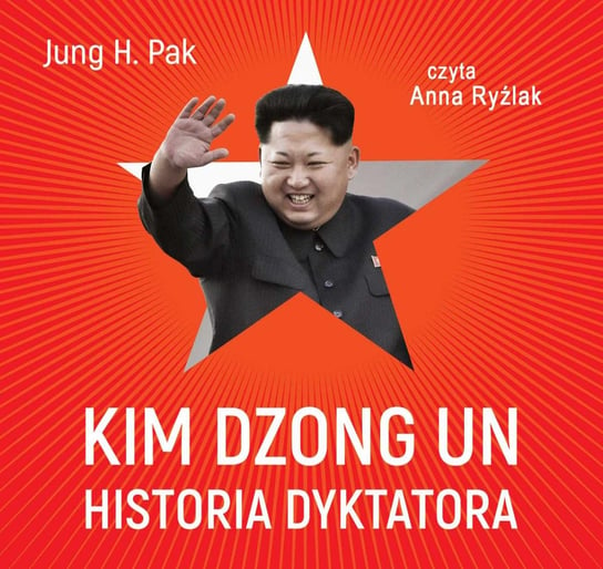 Kim Dzong Un. Historia dyktatora Pak Jung H.