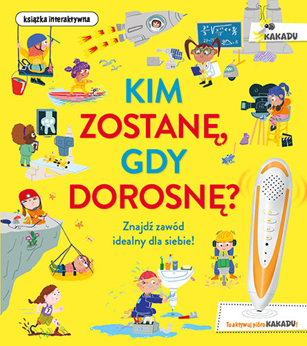 Kim zostanę, gdy dorosnę Barr Catherine