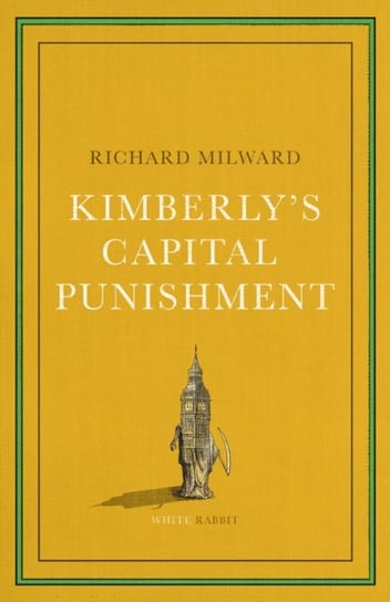 Kimberly's Capital Punishment Richard Milward