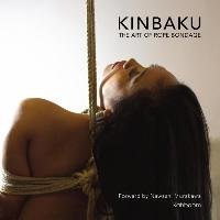 Kinbaku: The Art of Rope Bondage Murakawa Nawashi