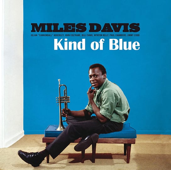 Kind Of Blue (Limited Edition) (winyl w kolorze niebieskim) Davis Miles, Coltrane John, Evans Bill, Adderley Cannonball, Kelly Wynton, Chambers Paul, Cobb Jimmy