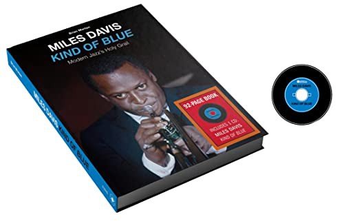 Kind Of Blue - Modern Jazzs Holy Grail (+Book) Davis Miles