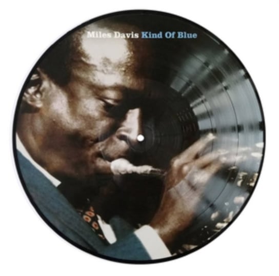 Kind Of Blue (Picture Disc) Davis Miles