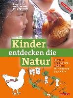Kinder entdecken die Natur Richarz Klaus, Dietzen Wolfgang