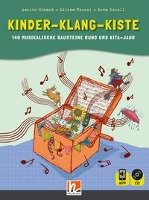Kinder-Klang-Kiste Erhard Amelie, Hiessl Milena, Sokoll Lena