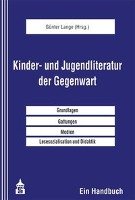 Kinder- und Jugendliteratur der Gegenwart Schneider Verlag Gmbh, Schneider Hohengehren