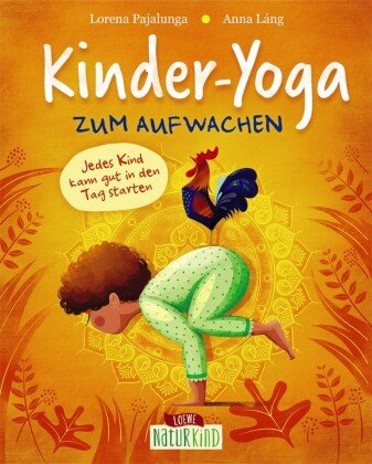Kinder-Yoga zum Aufwachen Loewe Verlag