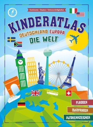 Kinderatlas Deutschland, Europa, die Welt Schwager & Steinlein