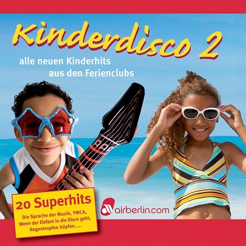 Kinderdisco 2 - Air Berlin Kiddys Corner Band, Familie Sonntag