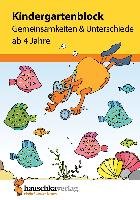 Kindergartenblock - Gemeinsamkeiten & Unterschiede ab 4 Jahre Maier Ulrike